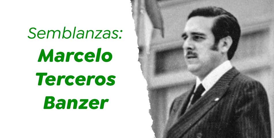 Semblanza de MarceloTerceros Banzer.