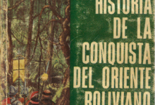 Historia de la conquista del oriente boliviano (portada).