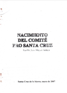 Nacimiento del Comité Pro Santa Cruz (portada).