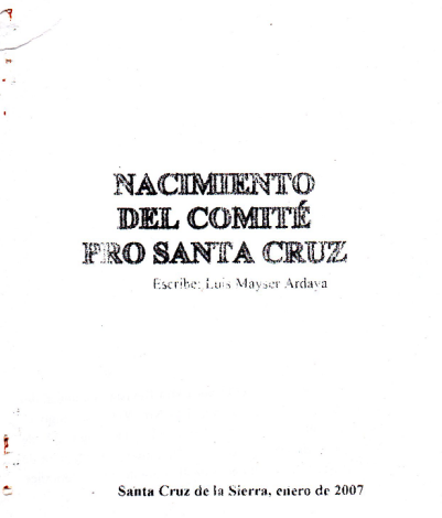 Nacimiento del Comité Pro Santa Cruz (portada).