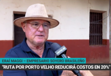 Eraí Maggi, empresario soyero brasileño en San Ignacio: "Ruta por Porto Velho puede reducir en 20 % costos logísticos"